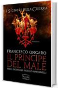 Il principe del male: I signori della Guerra VOL. IV (Rizzoli Max)