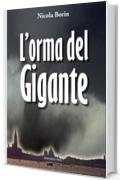 L'orma del gigante