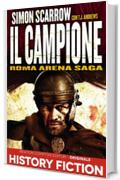 Roma Arena Saga. Il campione