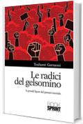 Le radici del gelsomino