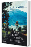 Una finestra vistalago