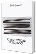 15 bastoncini d'incenso