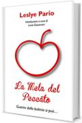 La Mela del Peccato: Guarire dalla bulimia si può