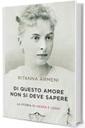 Di questo amore non si deve sapere: La storia di Inessa e Lenin