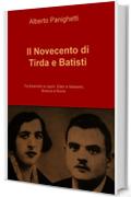 Il Novecento di Tirda e Batistì