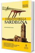 I delitti della Sardegna (eNewton Saggistica)