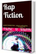 Rap Fiction (collana unQuartino Vol. 6)