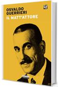 IL MATT'ATTORE