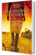 Dall'inferno si ritorna