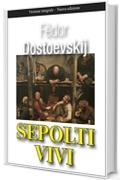 Sepolti vivi (Gli Imperdibili)