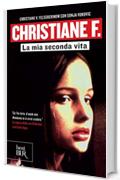 Christiane F.: La mia seconda vita (Best BUR)