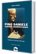 Pino Daniele cantore mediterraneo