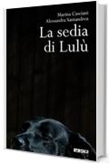 La sedia di Lulù - nuova edizione