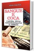 Sangue e coca