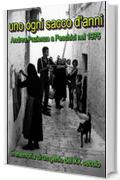 Uno ogni sacco d'anni: Andrea Pazienza a Peschici nel 1975