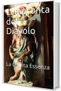 L'Impronta del Diavolo: La Quinta Essenza