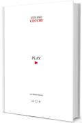 Play: Stefano Cecchi: autobiografia di un sogno.