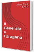 Il Generale e l'Uragano