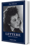 Lettere: Edizione integrale 1941-1943 (La collana dei casi Vol. 97)