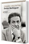 Enrico Berlinguer: Nuova edizione (Universale economica)