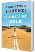 La strada del sole