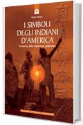 I simboli degli indiani d'america