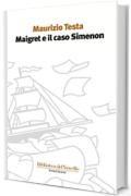 Maigret e il caso Simenon