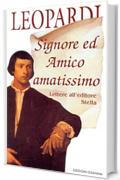 Signore ed Amico amatissimo. Lettere all'editore Stella (POLLINE)