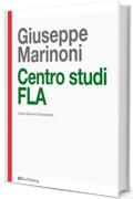 Centro Studi FLA: 5 (EUROPEAN PRACTICE)