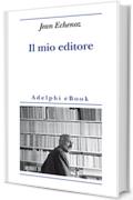 Il mio editore (Biblioteca minima)