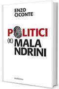 Politici e malandrini (Problemi aperti)