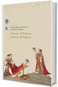 Donne di Potere, Donne al Potere (Biblioteca)