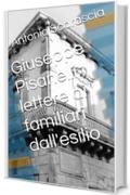 Giuseppe Pisanelli lettere ai familiari dall'esilio