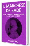 Il Marchese de Sade (Fuori Collana Vol. 45)