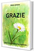 Grazie - Diario autobiografico di un trapiantato -