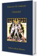 Chernobyl (La memoria Vol. 850)