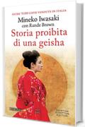 Storia proibita di una geisha (eNewton Saggistica)