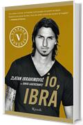Io, Ibra