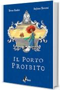 Il Porto Proibito