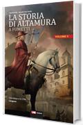 La Storia di Altamura a fumetti Vol. 5