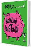 Il libro dei maialini bastardi