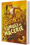 The Goon volume 3: Cumuli di macerie (Collection)