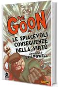 The Goon volume 4: Le spiacevoli conseguenze della virtù (Collection)