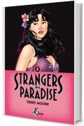 Strangers in paradise: 2