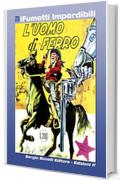 Il Piccolo Ranger n. 4 (iFumetti Imperdibili)