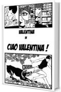 Ciao Valentina