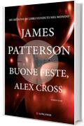 Buone feste Alex Cross: Un caso di Alex Cross