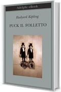 Puck il folletto (Biblioteca Adelphi)