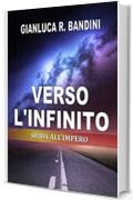 Verso l'Infinito (3): Sfida all'Impero