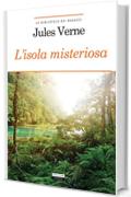 L'isola misteriosa: Ediz. integrale (La biblioteca dei ragazzi)